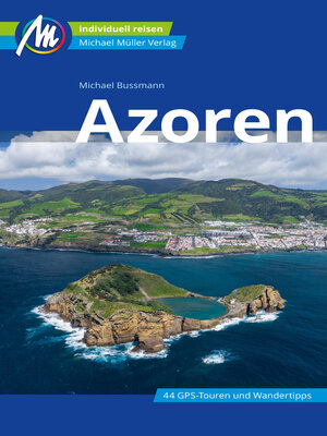 cover image of Azoren Reiseführer Michael Müller Verlag